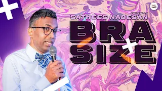 Bra Size - Sathees Nadesan