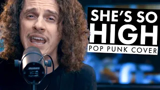 if 'She's So High' was pop punk