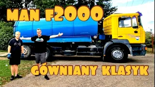 MAN F2000 gówniany klasyk