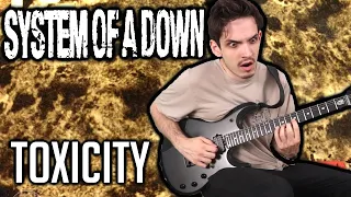 System Of A Down | Toxicity | GUITAR COVER (2020) + Screen Tabs