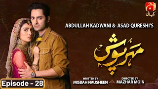 Meherposh  Episode 28 || Danish Taimoor - Ayeza Khan || @GeoKahani