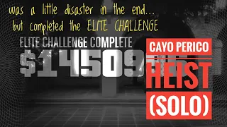 CAYO PERICO HEIST - SOLO - ELITE CHALLENGE COMPLETE (No Commentary) GTA Online