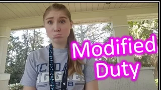 I was put on Modified Duty! | DCP FALL 2016