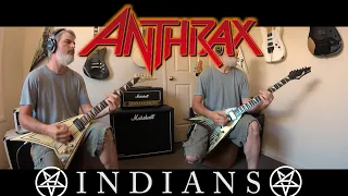 Anthrax - Indians Guitar Cover