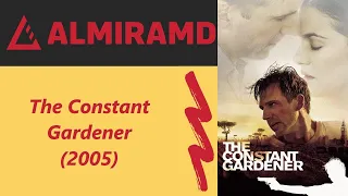 The Constant Gardener - 2005 Trailer