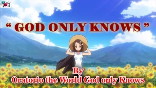 Kami nomi zo Shiru Sekai Opening 1 (Lyrics/Sub Esp)|God Only Knows-Oratorio the world god only knows