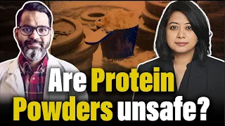 A shocking report on protein powders in India | Faye D'Souza