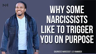 Why do some narcissists like to trigger you on purpose? | The Narcissists' Code Ep 665