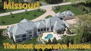The most expensive houses in Missouri. Luxury Mansions