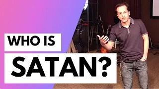 Who is Satan? (Unmasking Satan in the Book of Job)