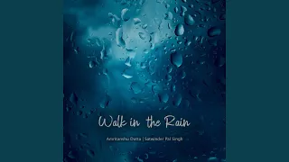 Walk in the Rain