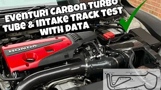 FK8 Eventuri Carbon fibre turbo tube Track test with data