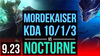 MORDEKAISER vs NOCTURNE (TOP) | KDA 10/1/3, 2 early solo kills, Legendary | BR Diamond | v9.23