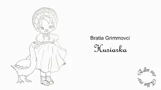 Husiarka II | Bratia Grimmovci (rozprávka na počúvanie)