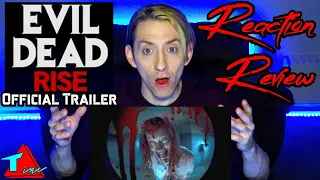 Evil Dead Rise Official Trailer Reaction Review