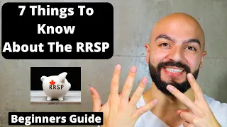 RRSP EXPLAINED FOR BEGINNERS - How The Registered Retirement Savings Plan Works