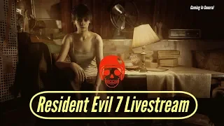 Resident Evil 7 (Hindi) Part 1 Difficulty Walkthrough (Livestream)