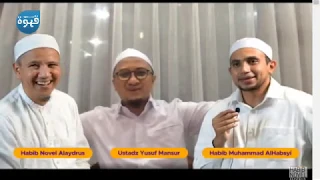 Kajian Bersama Habib Novel Alaydrus, Ustad Yusuf Mansur dan Habib Muhammad Alhabsyi