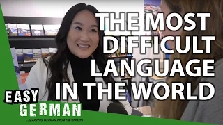The most difficult language in the world | Easy German 117