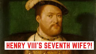 Henry VIII's SEVENTH Wife?! - The Story Of Katherine Willoughby