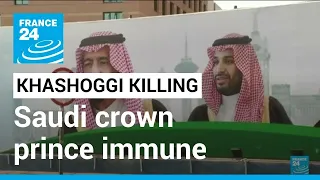Saudi crown prince immune from Khashoggi suit: US govt • FRANCE 24 English