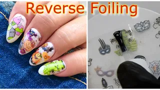 REVERSE NAIL FOILING  |  Apply Foil Gel On The Foils Instead Of The Nail  | Foiling Made Easier !