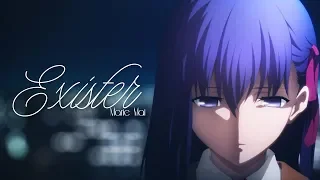 AMV || Exister (Lyrics)