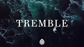 Tremble (Lyrics) ~ Upper Room (Mosaic MSC)