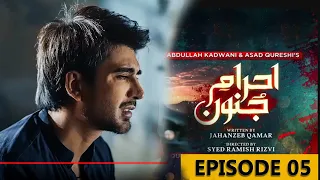 Ehraam-e-Junoon Epi 05 - Neelam Muneer - Imran Abbas - Nimra Khan - Facto