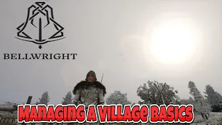 Bellwright - How to Manage Your Village