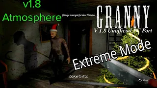 Granny Chapter One PC in v1.8 Atmosphere On Extreme Mode With Grandpa
