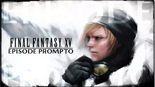 Episode Prompto Livestream FULL - Finally Its Here!! I cried!