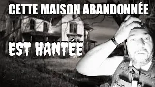 CETTE MAISON ABANDONNÉE EST HANTÉE J'ENQUETE AVEC HUNTER ET URBAN