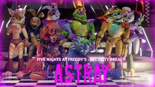 [SFM/FNAF] "Security Breach - ASTRAY" (Official Music Lyrics Video)