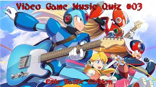 Video Game Music Quiz #03 - Epic Battle Edition