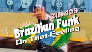 Zumba ZIN 109-On That Feeling | Brazilian Funk |Clip