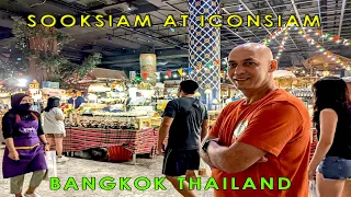 [4K] Thai Street Food Market - SOOKSIAM at ICONSIAM