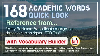 168 Academic Words Quick Look Ref from "Why climate change is a threat to human rights | TED Talk"