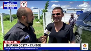 REPÓRTER ORLANDO SANTOS: CANTOR EDUARDO COSTA ATERRISSA EM SERRA TALHADA