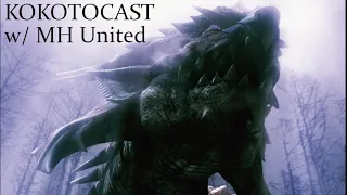 How I got into classic Monster Hunter ft. @mh-united  - Kokotocast [1]