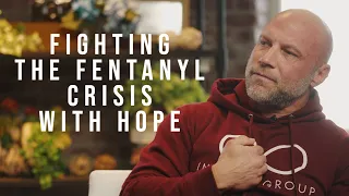 Fighting the Fentanyl Crisis with Hope