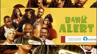 Bank Alert The Movie Review starring Okey Bakassi, Kanayo.O.Kanayo, Kate Henshaw