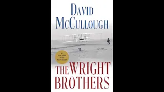 The Wright Brothers by David McCullough | Summary