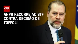 ANPR recorre ao STF contra decisão de Toffoli | CNN 360º