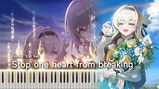 [Piano] Stop one heart from breaking - Robin (OST in Penocony of Honkai : Star Rail)