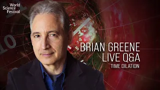 Brian Greene: Time Dilation and the Slowing of Time