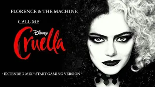 Florence & the Machine - Call Me Cruella : Extended mix