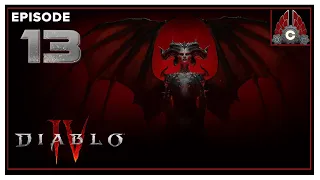 CohhCarnage Plays Diablo IV Open Beta (HC Necromancer Gameplay) - Episode 13