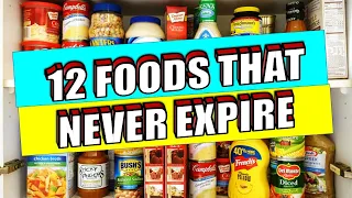 Unbelievable! Discover the Top 12 Foods That NEVER Expire!