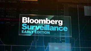 'Bloomberg Surveillance: Early Edition' Full (01/12/22)